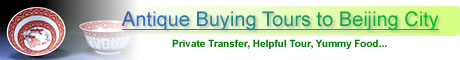 Antique Buying Tours to Beijing City