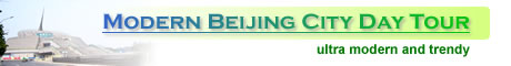 Modern Beijing City Day Tour